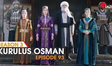 Kurulus Osman Episode 93 in Urdu & English Subtitles (Season 3)