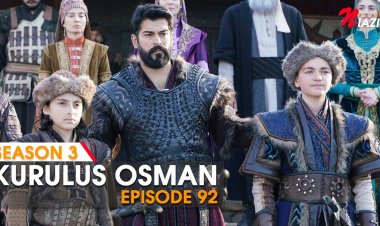 Kurulus Osman Episode 92 in Urdu & English Subtitles (Season 3)