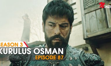 Kurulus Osman Season 3 Episode 87 in Urdu & English Subtitles