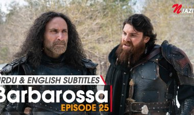 Barbarossa Episode 25 in Urdu Subtitles Watch & Download