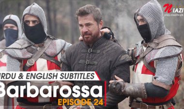 Barbarossa Episode 24 in Urdu & English Subtitles – Release Date