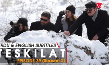 Teskilat Season 2 Episode 39 in Urdu Subtitles – Bolum 39