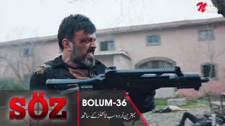 Soz Season 2 Episode 36 with Urdu Subtitles (The Oath) – NiaziPlay