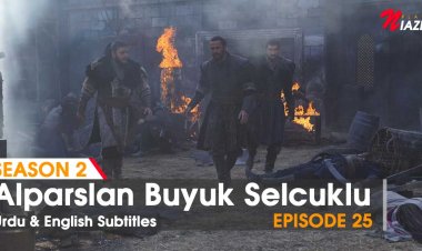 Alp Arslan Episode 25 in Urdu & English Subtitles Watch Online