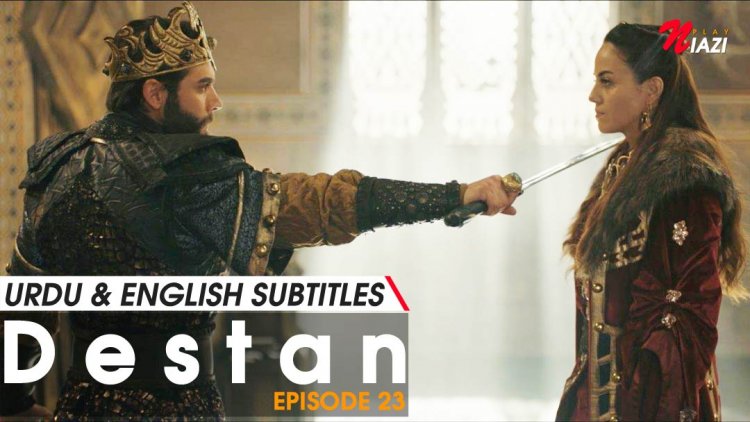 Destan Episode 23 in Urdu & English Subtitles Watch Online
